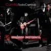 Todo Cambió (Edición Especial) album lyrics, reviews, download