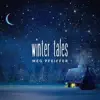 Winter Tales - Single album lyrics, reviews, download