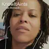 Knowitaints song lyrics