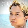 I Love You - Single