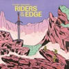 Riders of the Edge - EP