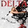 Only Santa Knows - Delta Goodrem