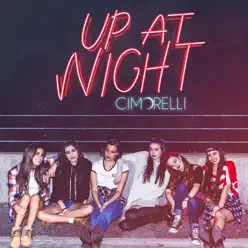 Up at Night - Cimorelli
