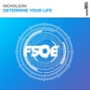 Determine Your Life - Single