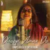 Stream & download Dhoop Aane Do (Unplugged) - Single