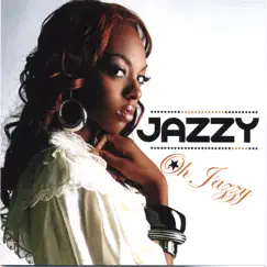 Oh Jazzy by Jazzy album reviews, ratings, credits
