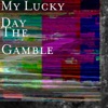 The Gamble - EP