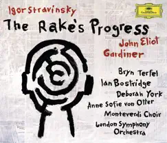 Stravinsky: The Rake's Progress by Anne Sofie von Otter, Bryn Terfel, Ian Bostridge, John Eliot Gardiner & London Symphony Orchestra album reviews, ratings, credits