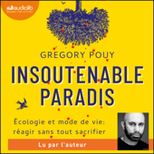 Insoutenable paradis - Grégory Pouy