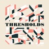 THRESHOLDS