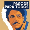 Pagode para todos