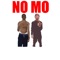 No Mo (feat. Franceauthagod & Lil Cray) - DJ HMD lyrics