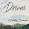 Dream - wellington nascimento lyrics