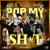 Stream & download Pop My Shxt (feat. Moneybagg Yo) - Single