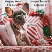 Sleepy Christmas Lullabies 2 artwork