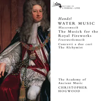 Water Music Suite No. 1 in F Major, HWV 348: V. Air by Academy of Ancient Music & Christopher Hogwood song reviws