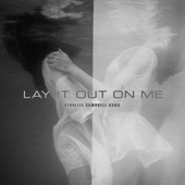 Lay It Out on Me (feat. Simon Campbell & Suzy Starlite) artwork