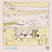 Blue Ocean - Dwell