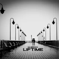 Lifetime - Single by Ghedzo album reviews, ratings, credits