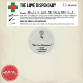 NugLife - The Love Dispensary (feat. Zzay, Mike Pro & Don't Sleep)