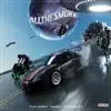 Stream & download All the Smoke (feat. Gunna & Wiz Khalifa) - Single