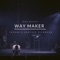 Way Maker (feat. Jordan & Heather Richmond) - Dee Black lyrics