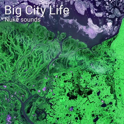 Big City Life (Remix Club Song) - Nuke Sounds | Shazam