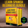 Thrive Language Audiobooks - Learn Spanish Beginners Bundle: The Ultimate Audiobook Bundle for Learning Spanish: Speak in Your Car like Crazy Language Lessons Level 1 & 2 Vocabulary ... Instruction for Travel and Conversation (Original Recording)