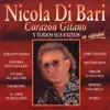 Corazon Gitano y Todos Sus Exitos album lyrics, reviews, download