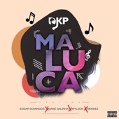 Maluca (feat. Edgar Domingos, Mane Galinha, Mylson & Mendez) artwork