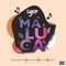 Maluca (feat. Edgar Domingos, Mane Galinha, Mylson & Mendez) artwork