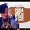 Supa Star - AJ Natives lyrics
