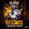 Blessings (feat. Maestro Don & Pac Marly) - Big Hookz lyrics