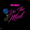 Do the Most - Single album lyrics, reviews, download