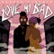 Love Mi Bad (Single) artwork