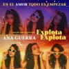 En El Amor Todo Es Empezar (Canción Para La Película “Explota Explota) - Single