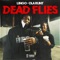 Dead Flies (feat. Ola Runt) - Lingo lyrics