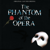 The Phantom of the Opera (Original London Cast) - Original London Cast of "The Phantom of the Opera"