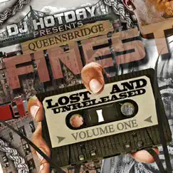 DJ Hotday Present Lost & Unreleased by Queensbridge Finest album reviews, ratings, credits