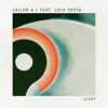 Sleep (feat. Luca Vasta) - Single