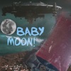 Baby Moon - Single