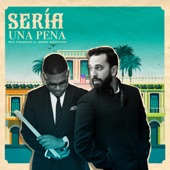 Pete Perignon & Jeremy Bosch - Sería Una Pena