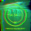 What Do You Believe? - EP