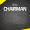 Chairman - Kaklous lyrics