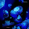 Blue Diamonds - Single album lyrics, reviews, download