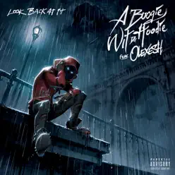 Look Back at It (feat. Olexesh) - Single - A Boogie Wit Da Hoodie