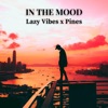 In the Mood - Single