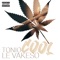 Cool - Tonio Le Vakeso lyrics