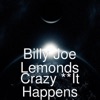 Crazy **It Happens - Single