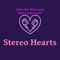 Hitha Hiri Wetunado (Bachi Susan & Ashanthi) - Stereo Hearts lyrics